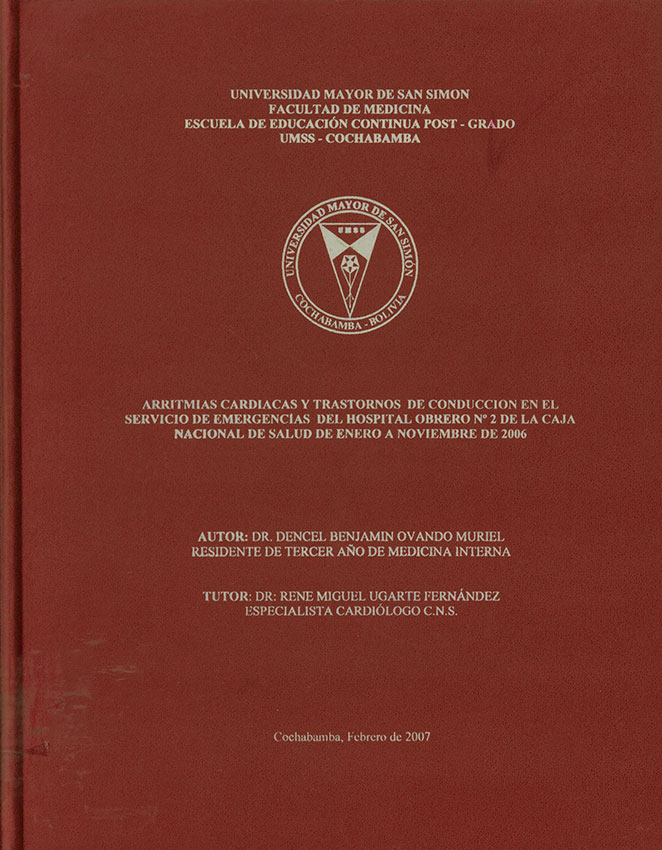Arritmias cardiacas y transtornos de conducción en el servicio de emergencias del Hospital Obrero No. 2 de la Caja Nacional de Salud de enero a noviembre de 2006