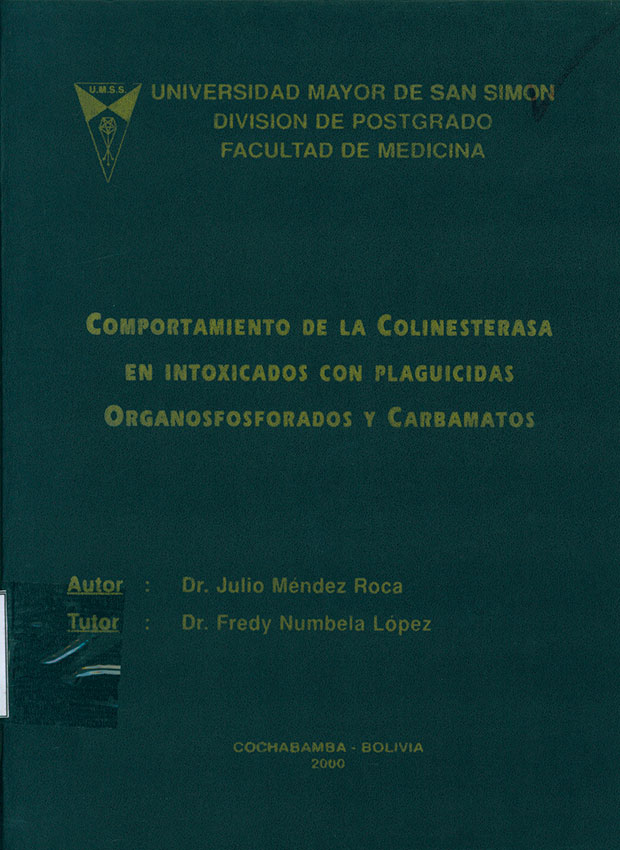 Comportamiento de la colinesterasa en intoxicados con plaguicidas organosfosforados y carbamatos
