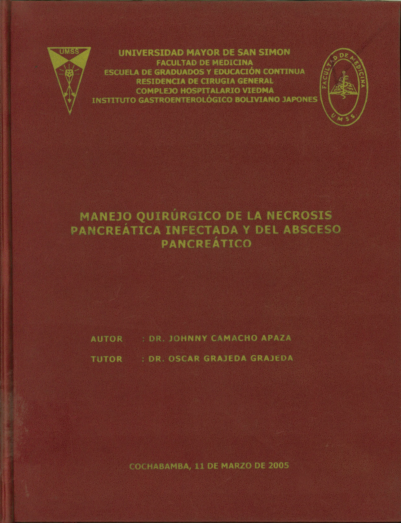 Manejo quirúrgico de la necrosis pancreática infectada y del absceso pancreático