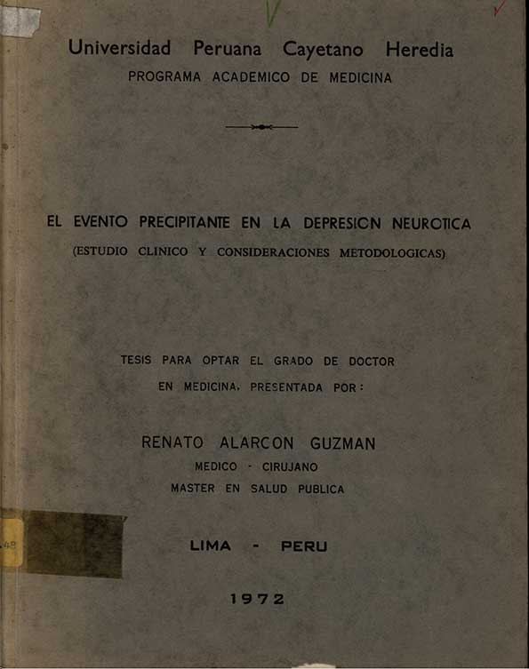 El evento precipitante en la depresión neurótica (Estudio clínico y consideraciones metodológicas)