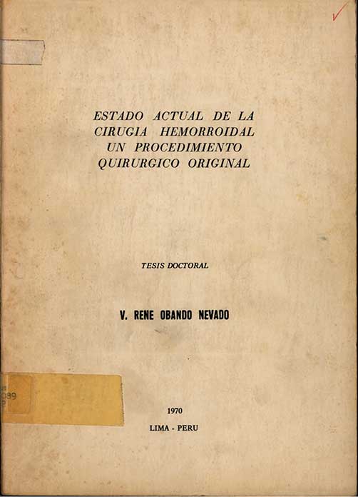 Estado actual de la cirugía hemorroidal un procedimiento quirúrgico original