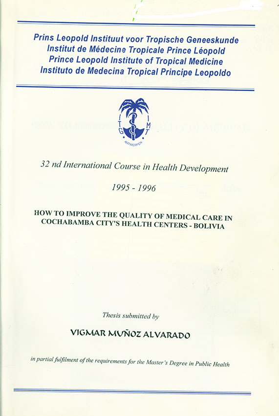 How to improve the quality of medical care in Cochabamba city s health centers-Bolivia