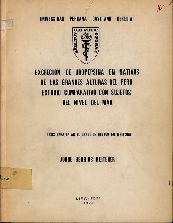 Excrecion de uropepsina en nativos de las grandes alturas del peru estudio comparativo con sujetos del nivel del mar