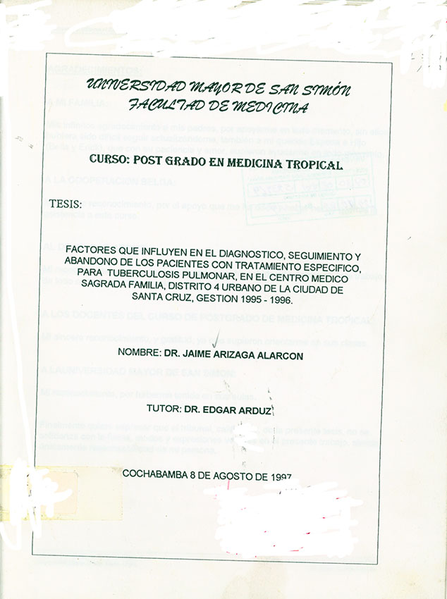 Factores que influyen en el diagnostico, seguimiento y abandono de los pacientes con tratamiento especifico, para tubercolosis pulmonar, en el centro medico sagrada familia, distrito 4 urbano de la ciudad de Santa Cruz gestion 1995-1996