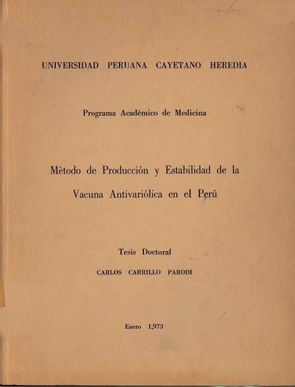 Método de producción y estabilidad de la vacuna antivariolica en el Perú