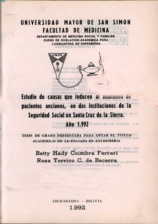 Estudio de causas que inducen al abandono de pacientes ancianos, en dos instituciones de la seguridad Social en Santa Cruz de la Sierra año 1992