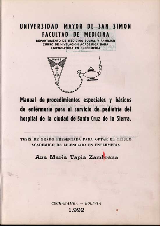Manual de procediminetos especiales y basicos de enfermeria para el servicio de pediatria del hospital de la ciudad de Santa Cruz
