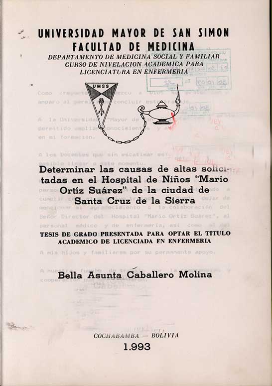 "Determinar las causas de altas solicitadas en el Hospital de Niños ""Mario Ortiz Suarez"" de la ciudad de Santa Cruz"