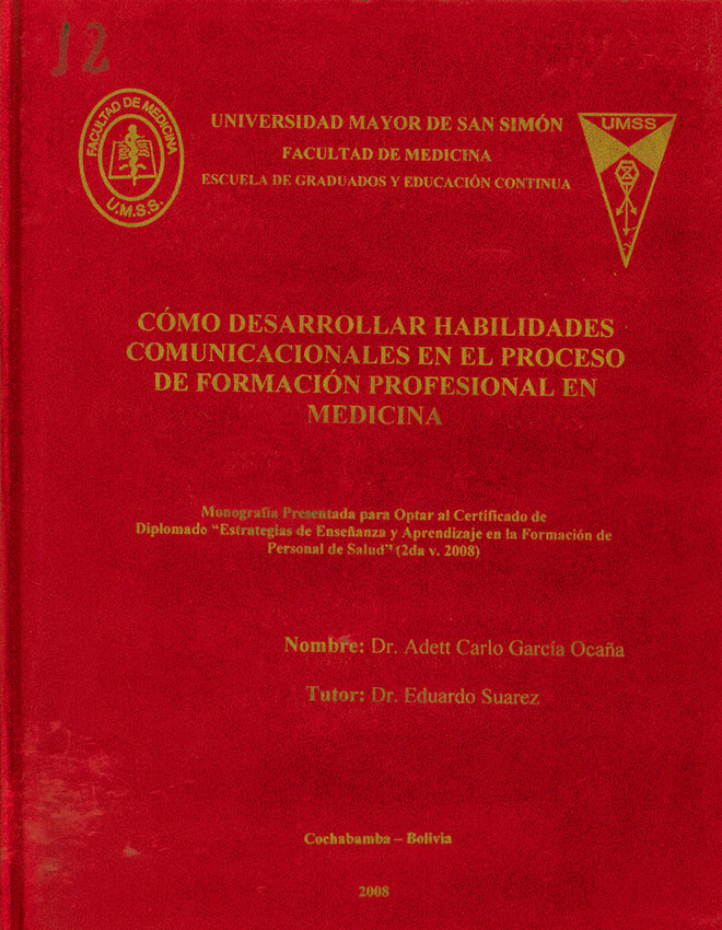 Como desarrollar habilidades comunicacionales en el proceso de formacion profesional en medicina