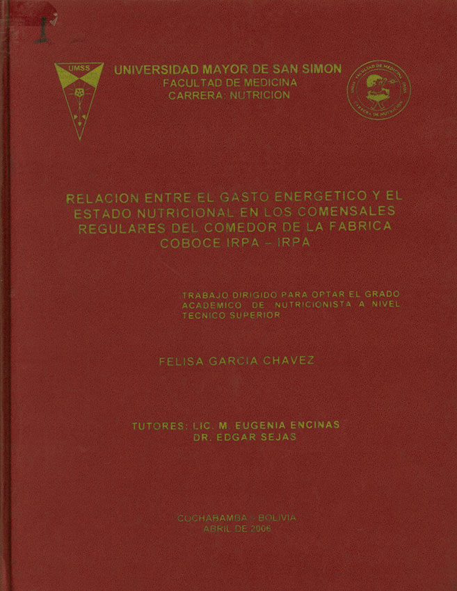 Relacion entre el gasto energetico  y el estado nutricional en los comensales regulares del comedor de la fabrica Coboce Irpa Irpa