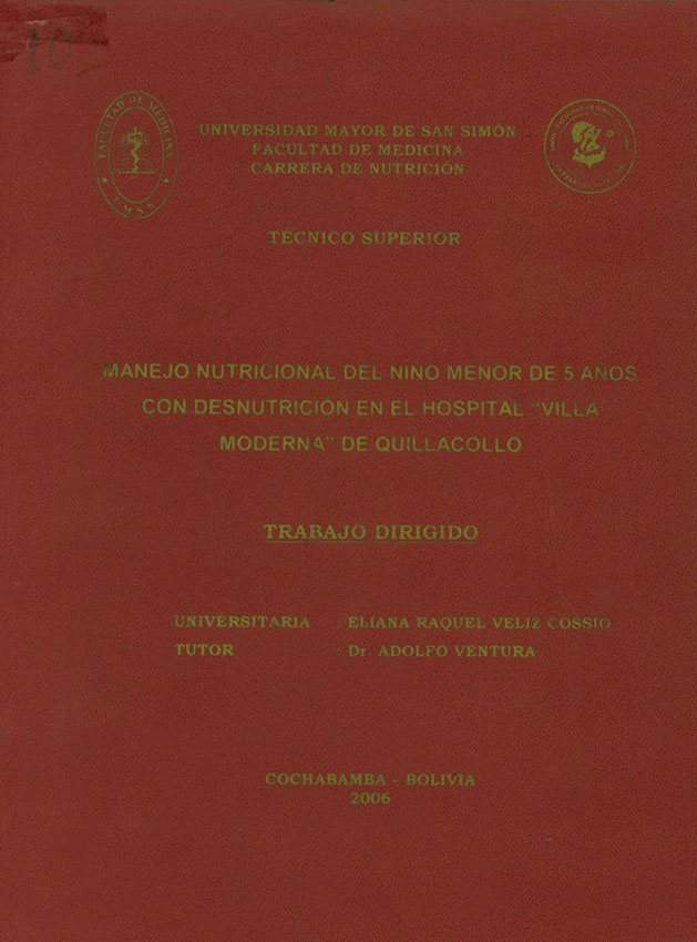 "Manejo nutricional del niño menor de 5 años con desnutricion en el hospital ""Villa Moderna"" de Quillacollo"