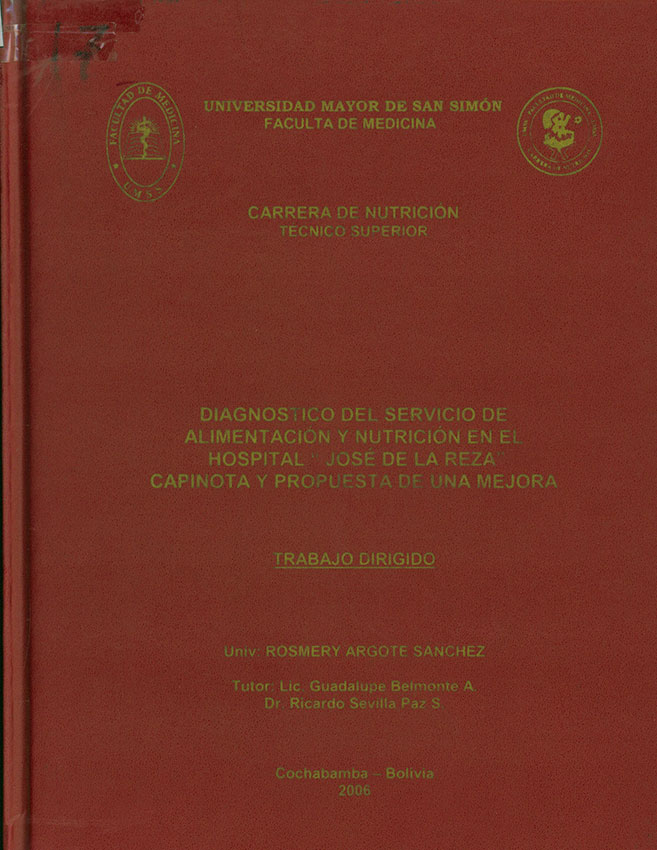"Diagnostico del servicio de alimentación y nutrición en el hospital ""José de la Reza"" capinota y propuesta de una mejora"