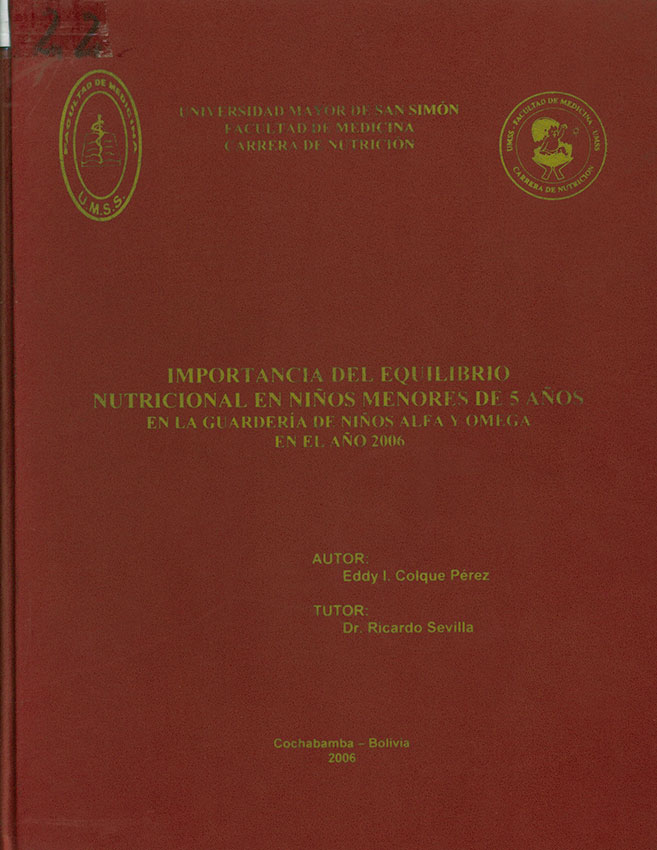 Importancia del equilibrio nutricional en niños menores de 5 años en la guarderia de niños alfa y omega en el año 2006