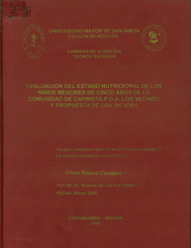 Evaluacion del estado nutricional de los niños menores de 5 años de la comunidad de Capinota PDA los vecinos y propuesta de una mejora