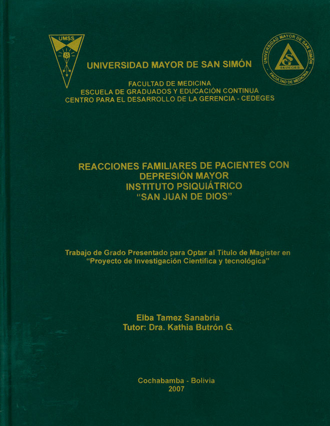 "Reacciones familiares de pacientes con depresion mayor instituto psiquiatrico ""San Juan de Dios"""