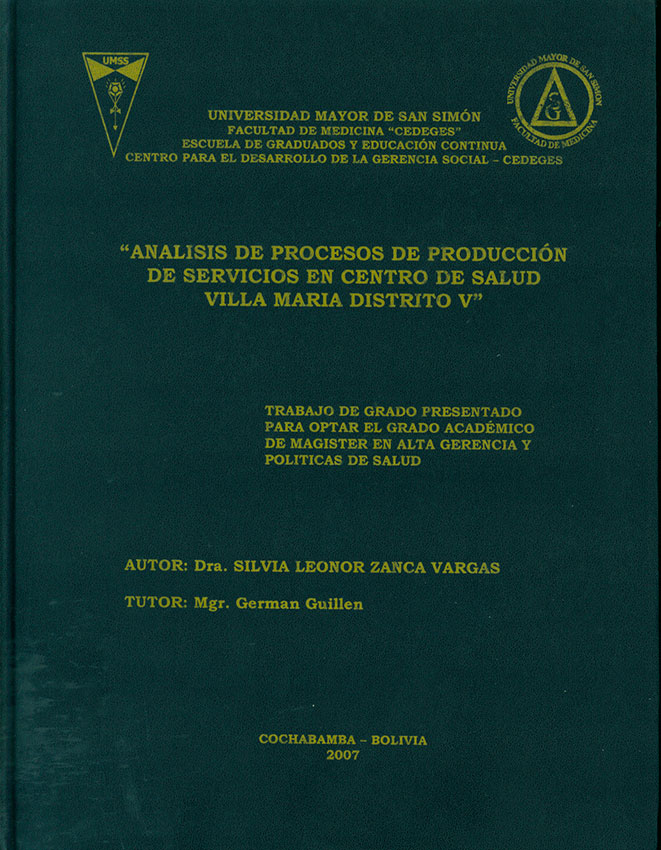 Analisis de procesos de produccion de servicios en centro de salud Villa Maria distrito V