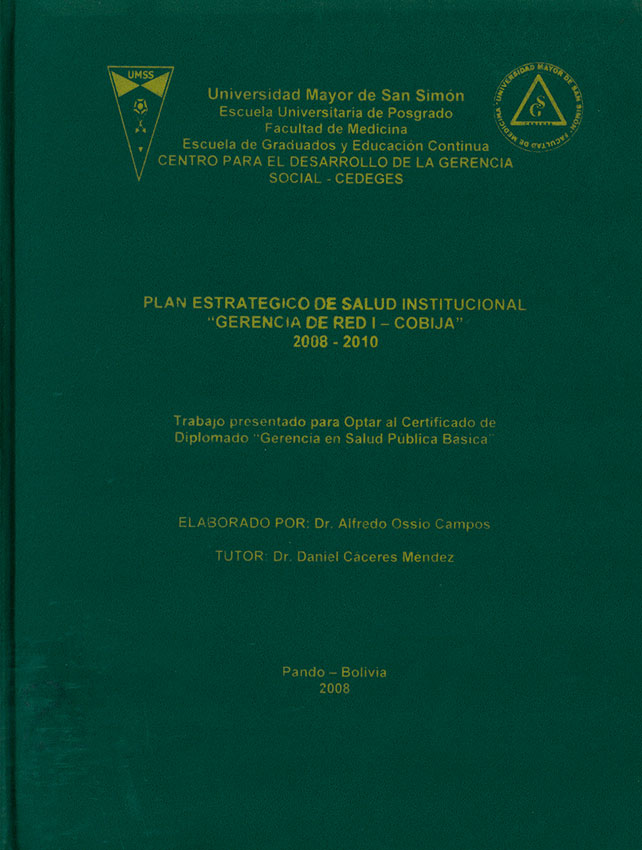"Plan estrategico de salud institucional ""Gerencia de red I-Cobija"" 2008-2010"