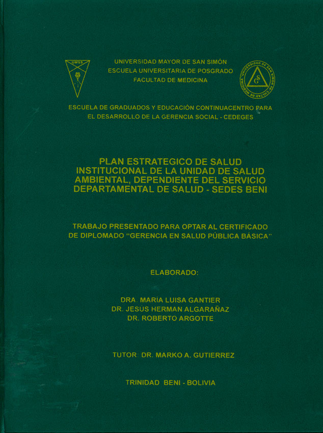 Plan estrategico de salud institucional de la unidad de salud ambiental, dependiente del servicio departamental de salud - SEDES Beni