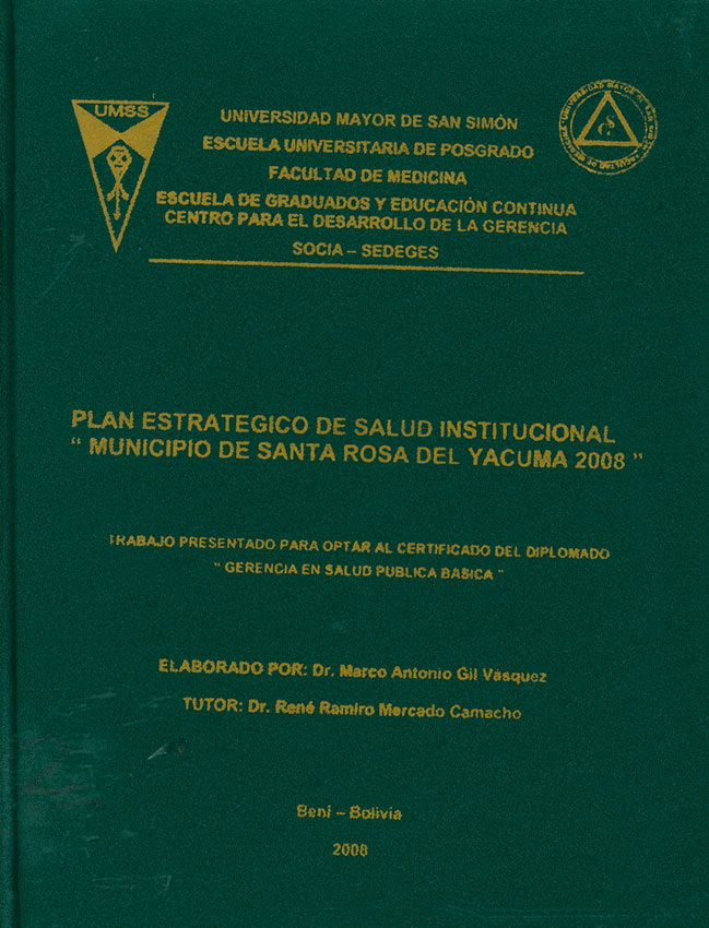 Plan estrategico de salud institucional municipio de Santa Rosa del Yacuma 2008