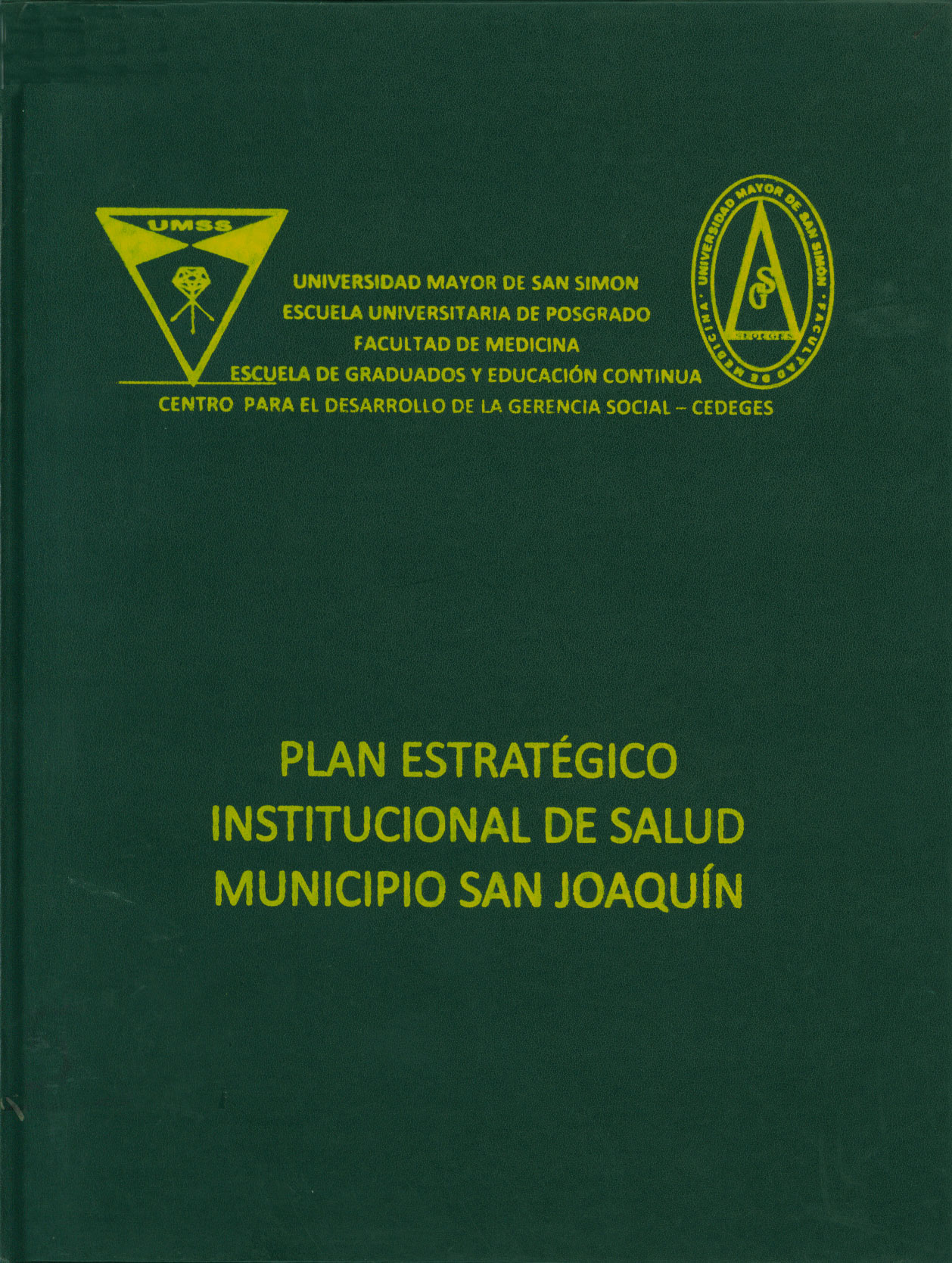 Plan estrategico de salud institucional municipio de San Joaquin