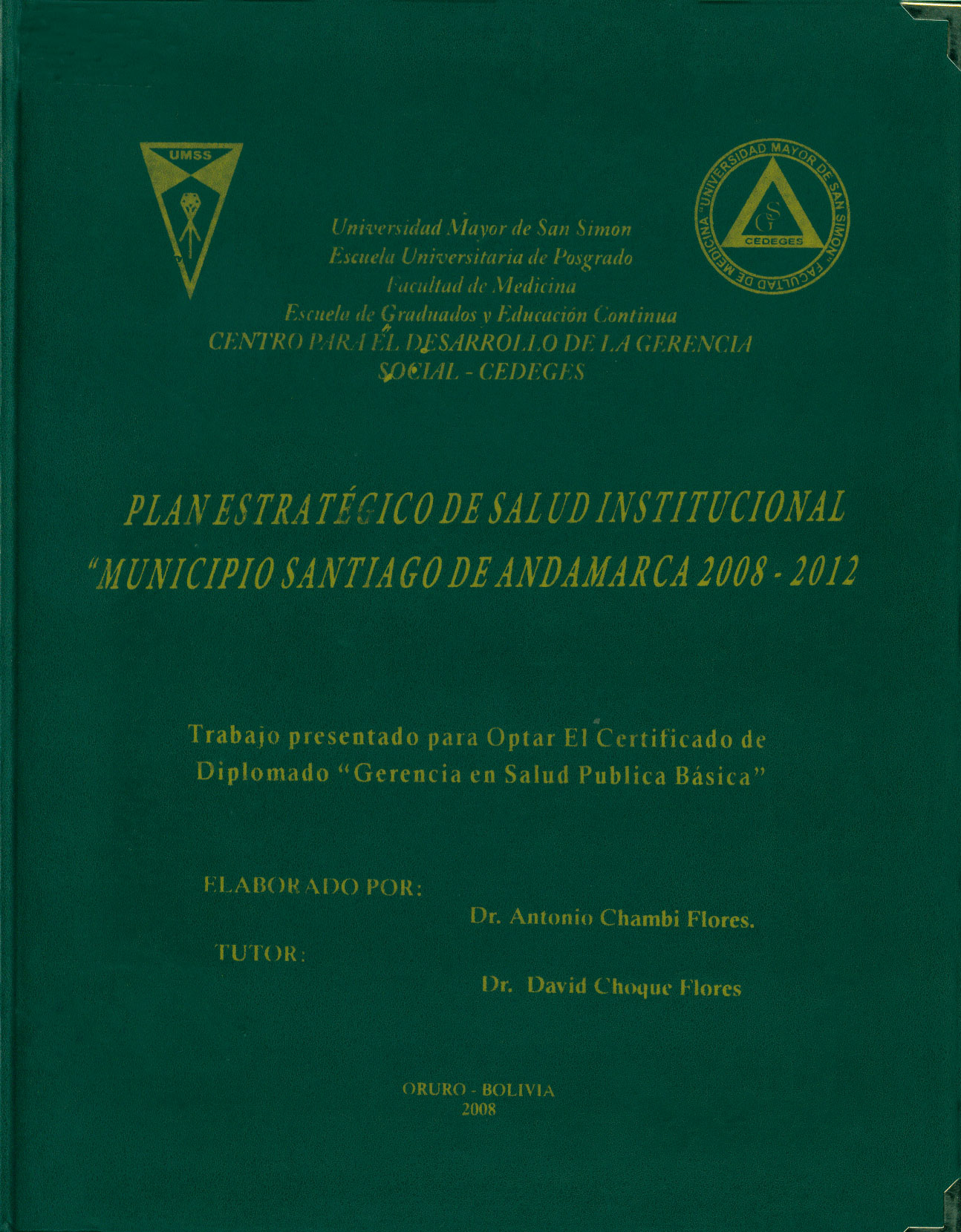 "Plan estrategico de salud  institucional ""municipio santiago de Andamarca 2008-2012"""