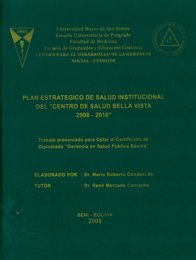 Plan estrategico de salud institucional del centro de salud Bella Vista 2008-2010
