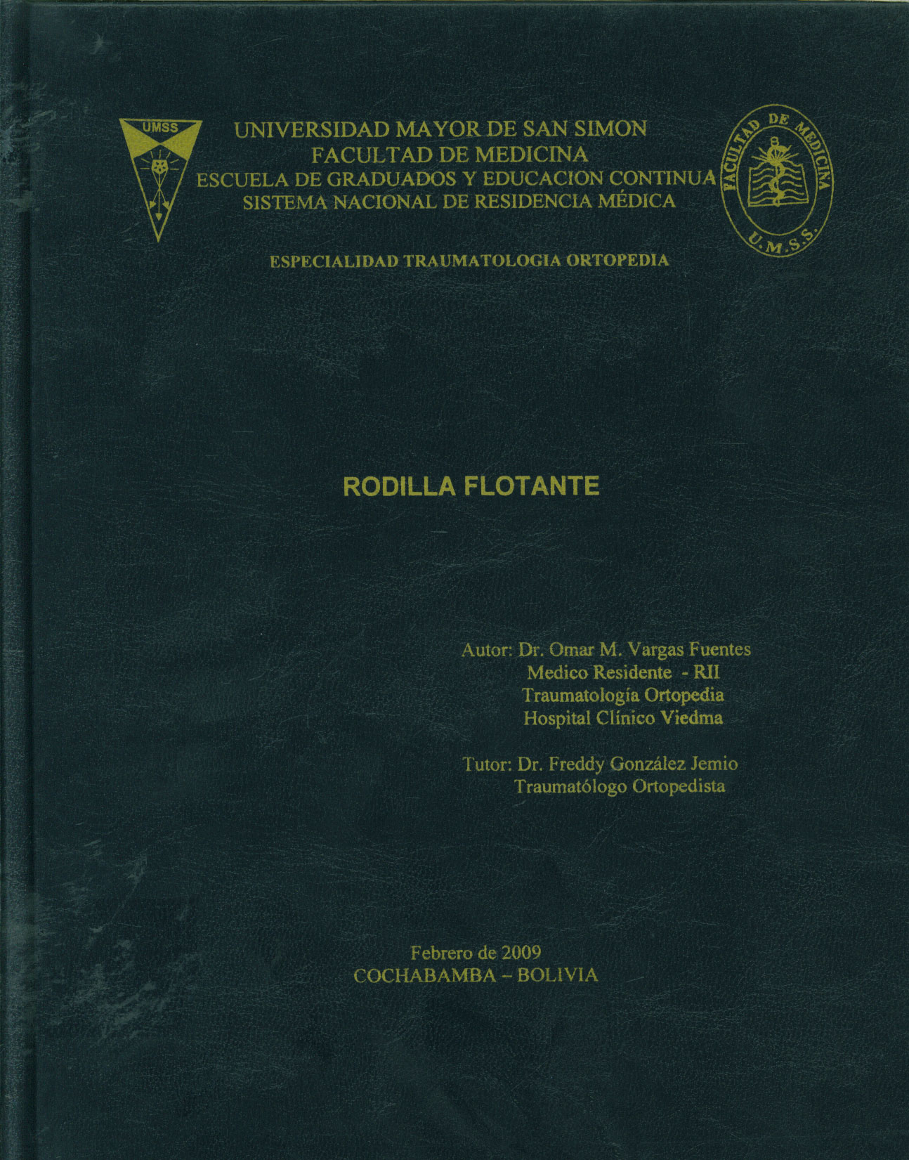 Especialidad traumatologia ortopedia Rodilla Flotante