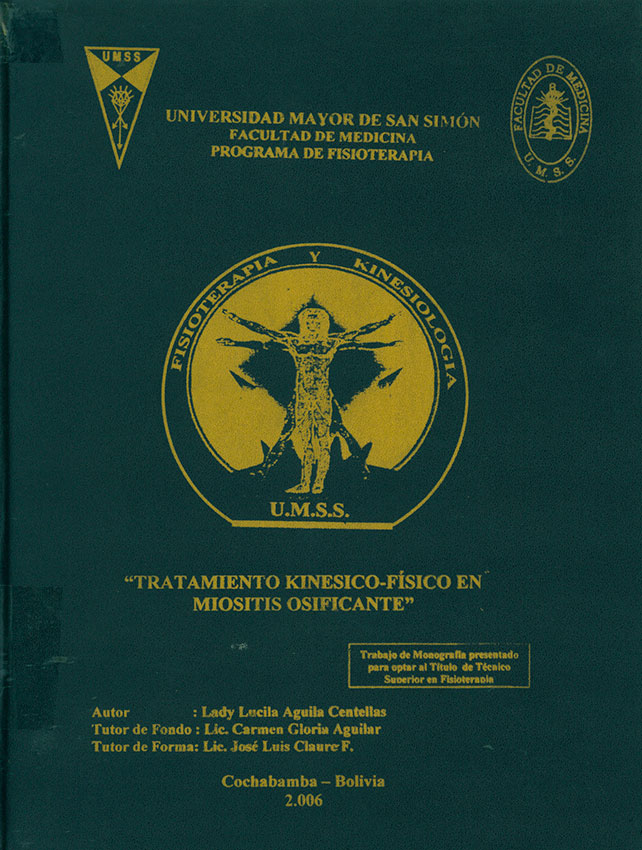 Tratamiento kinesico-fÍsico en miositis osificante
      <i>es</i>