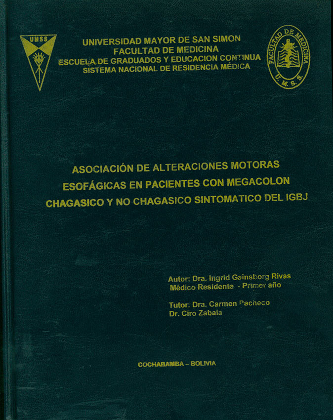 Asociacion de alteraciones motoras esofagicas en pacientes con megacolon chagasico y no chagasico sintomatico del IGBJ