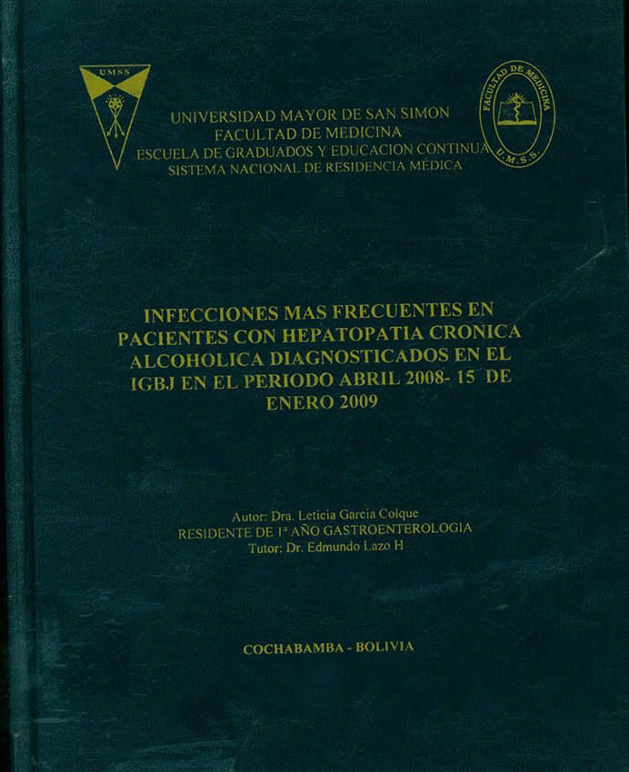 Infecciones mas frecuentes en pacientes con hepatopatia cronica alcoholica diagnosticados en el IGBJ en el periodo de abril 2008-15 de enero 2009