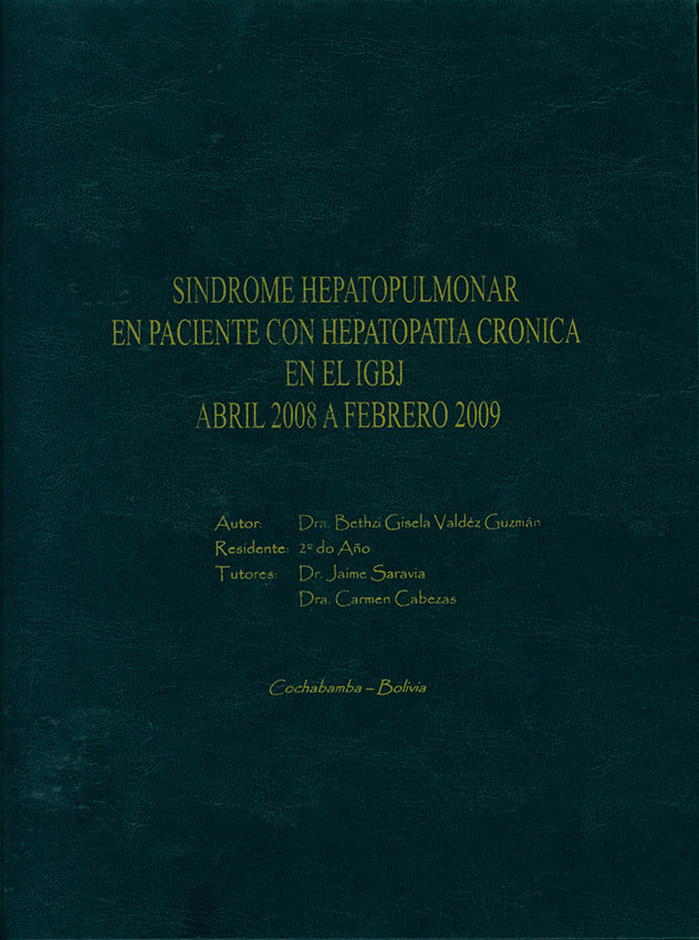 Sindrome hepatopulmonar en paciente con hepatopatia cronica en el IGBJ abril 2008 a febrero 2009