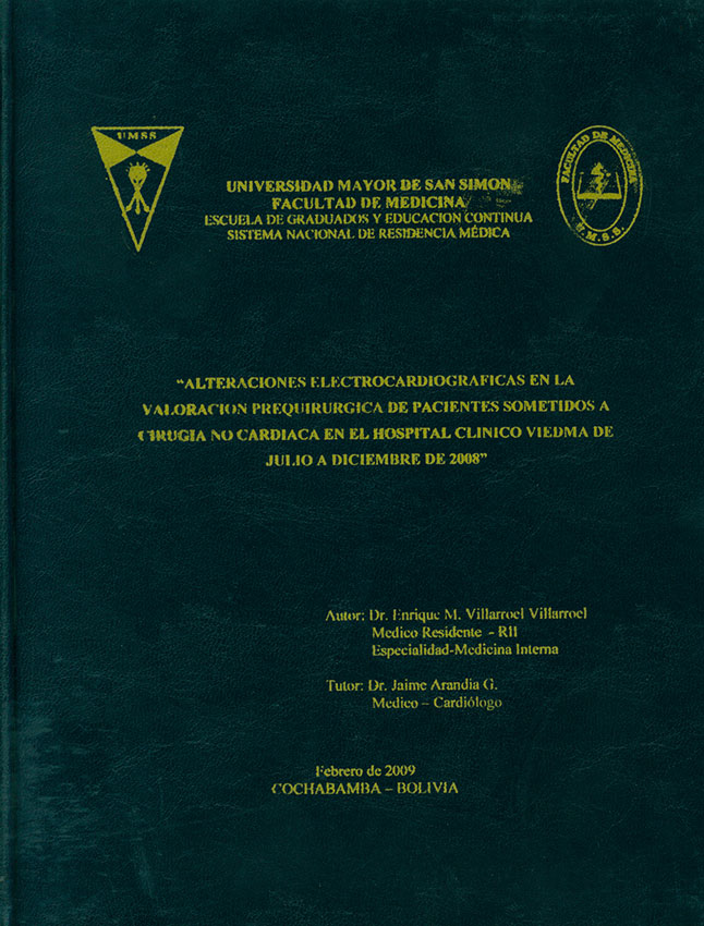 Alteraciones electrocardiograficas en la valoracion prequirurgica de pacientes sometidos a cirugia no cardiaca en el Hospital Clinico Viedma de julio a diciembre de 2008