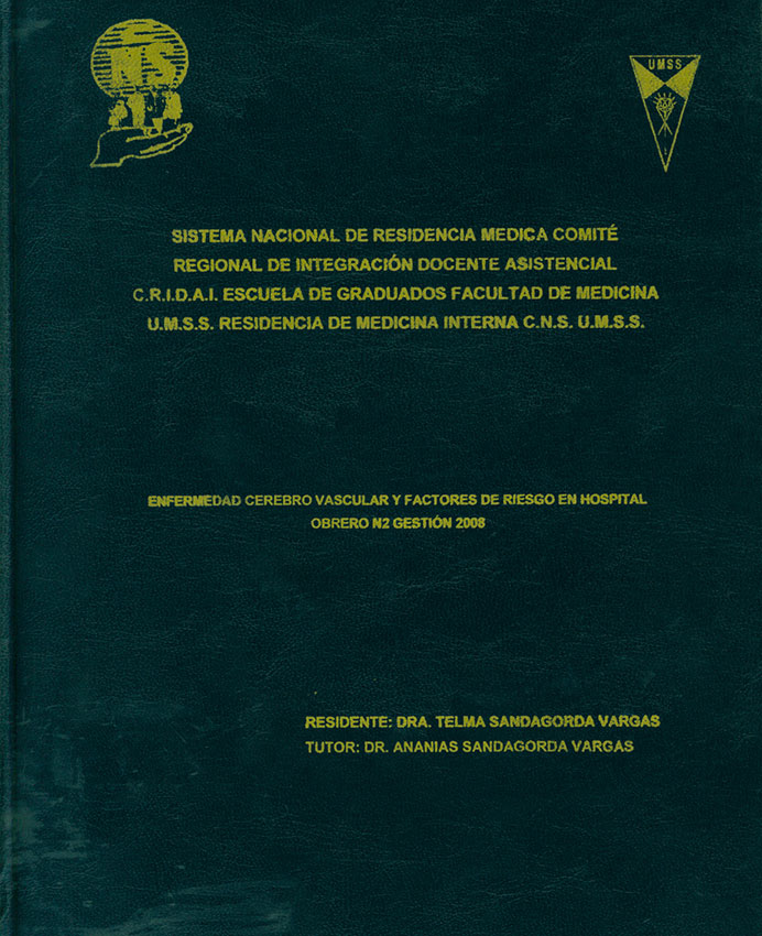 Enfermedad cerebro vascular y factores de riesgo en Hospital Obrero Nº2 gestion 2008