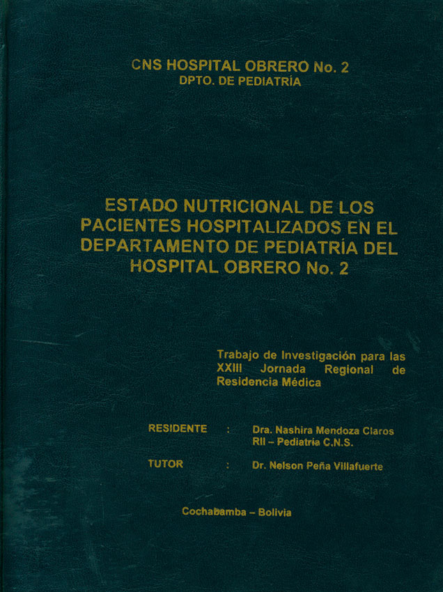 Estado nutricional de los pacientes hospitalizados en el departamento de pediatria del hospital Obrero Nº 2