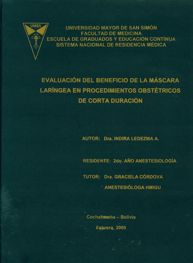 Evaluacion del beneficio de la mascara laringea en procedimientos obstetricos de corta duracion