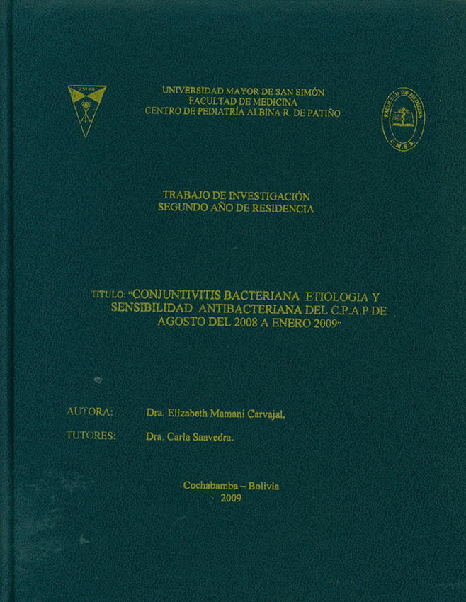 Conjuntivitis bacteriana etiologica y sensibilidad antibacteriana del C. P. A. P. de agosto del  2008 a enero 2009
