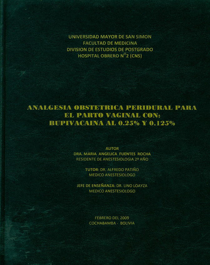 Analgesia obstetrica peridural para el parto vaginal con bupivacaina al 0.25% y 0.125%