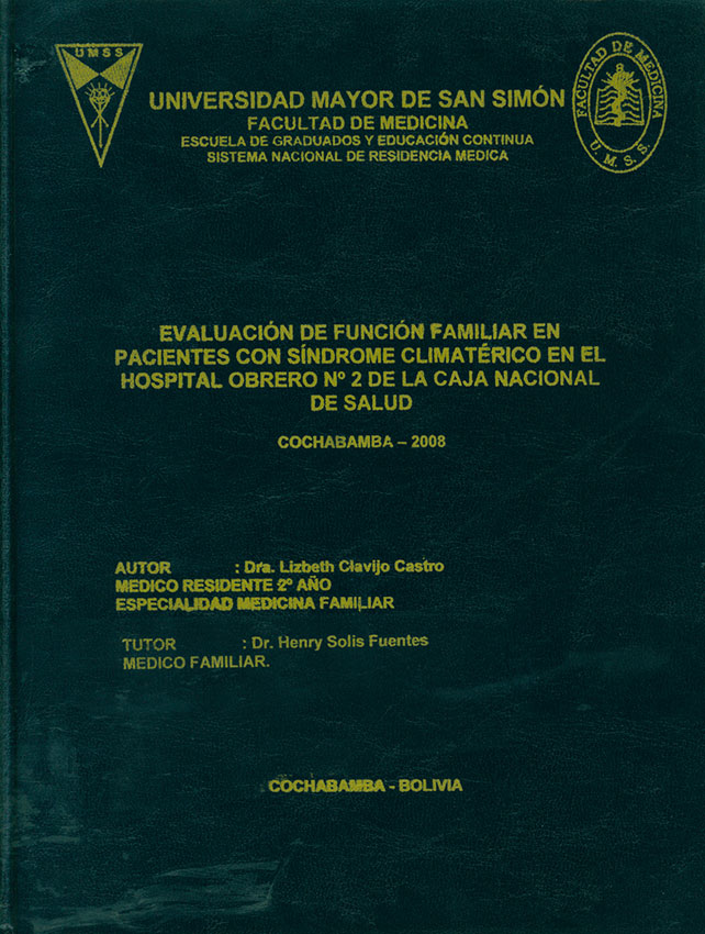 Evaluacion de funcion familiar en pacientes con sindrome climaterico en el hospital Obrero Nº 2 de la Caja Nacional de Salud Cochabamba 2008