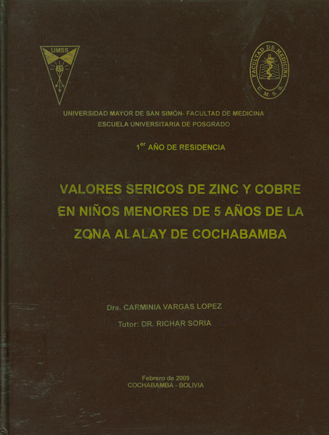 Valores sericos de Zinc y Cobre en niños menores de 5 años de la zona Alalay de Cochabamba