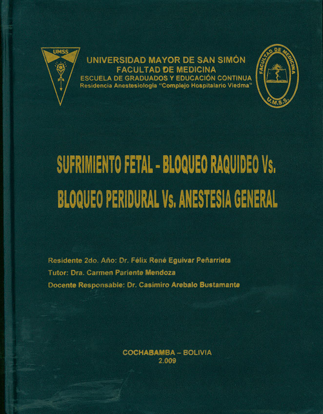 Sufrimiento fetal-bloque raquideo vs. bloque peridural vs. anestesia general