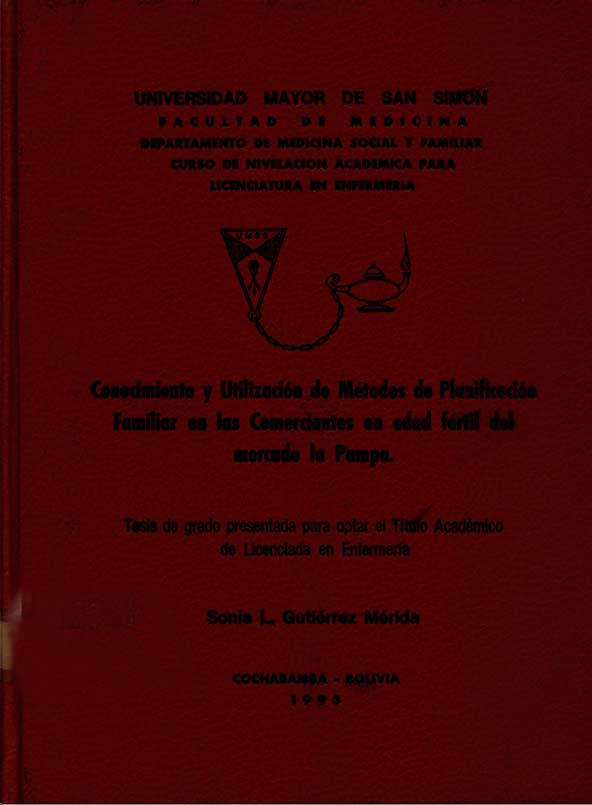 Conocimiento y utilizacion de metodos de planificacion familiar en las comerciantes en edad fertil del mercado la Pampa