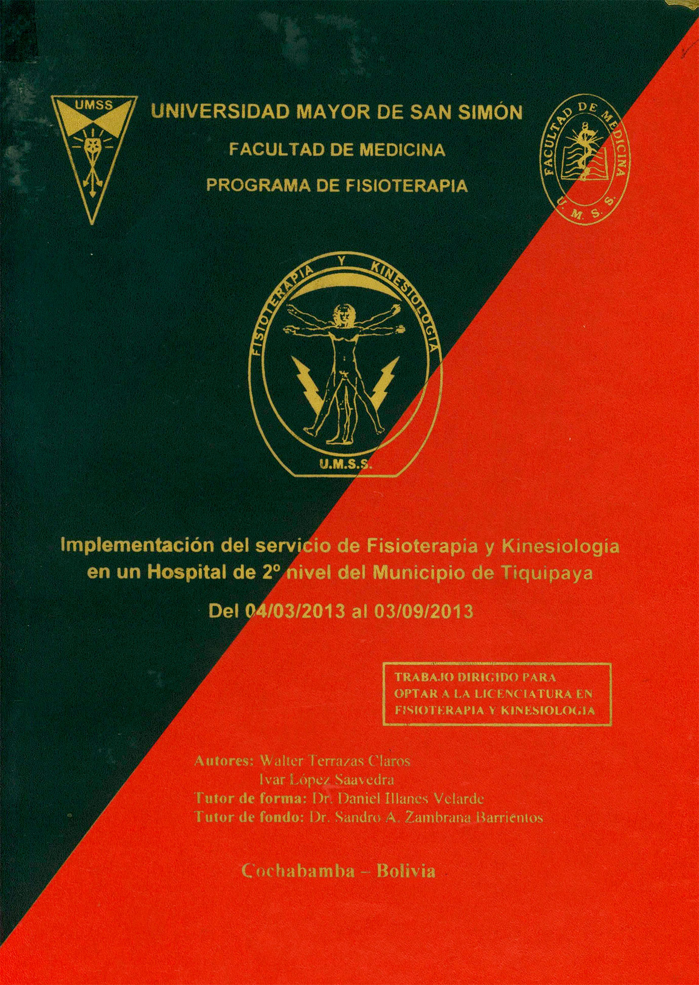 Implementación del servicio de fisioterapia y kinesiología en e un Hospital de 2° nivel del municipio de Tiquipaya