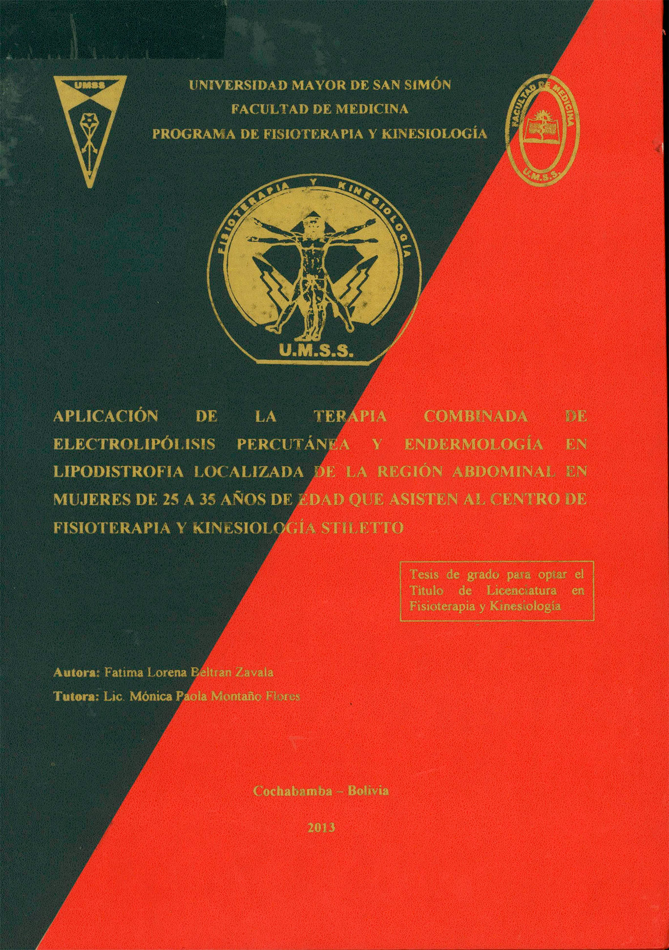 Aplicación de la terapia combinada de electrolipolisis percutánea y endermologia en lipodistrofia localizada de la region abdominal en mujeres de 25 a 35 años de edad que asisten al centro de fisioterapia y kinesiología STILETTO