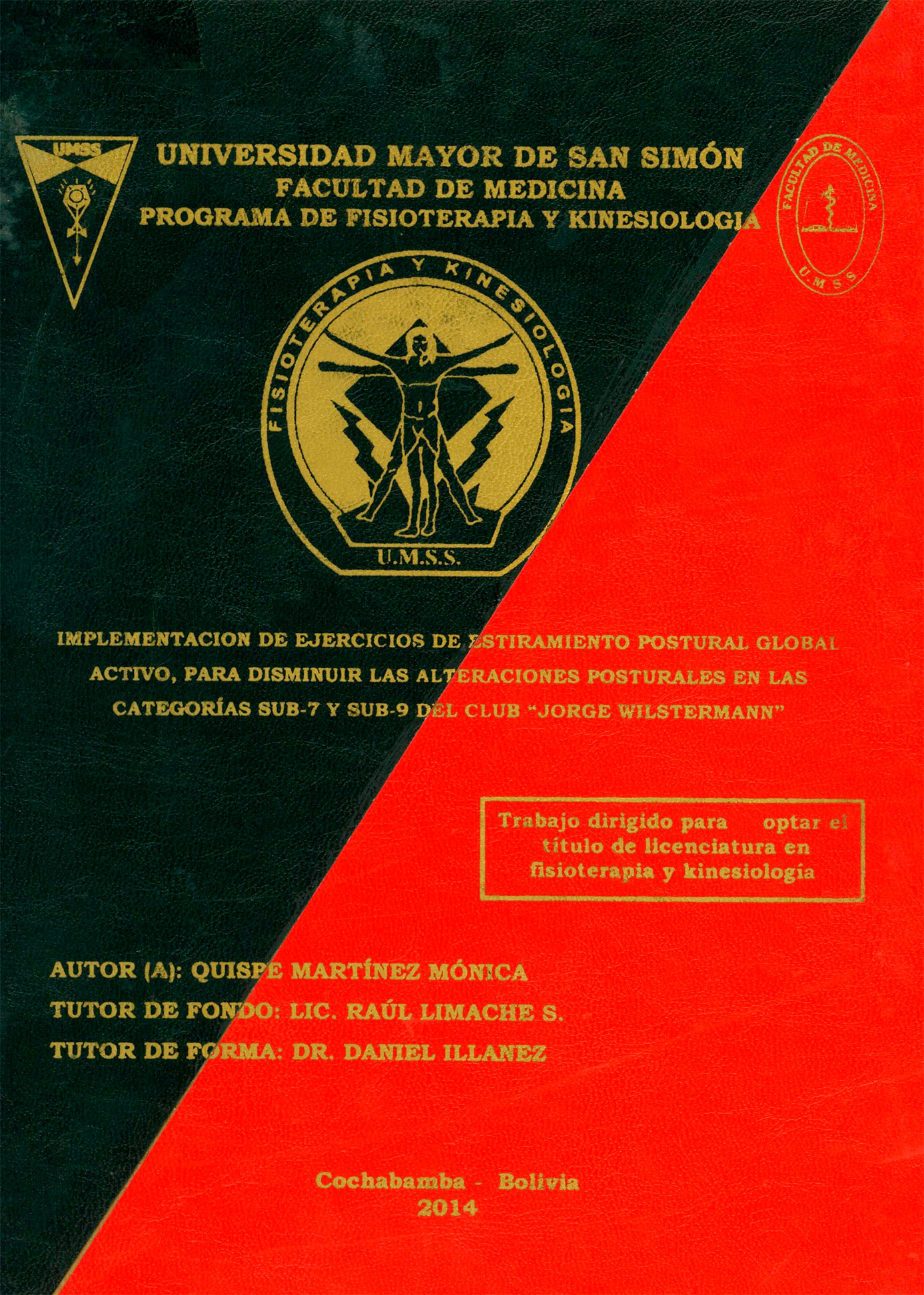 Implementación de ejercicios de estiramiento postural global activo para disminuir las alteraciones posturales en las categorías sub 7 y sub 9 del club Jorge Wisterman