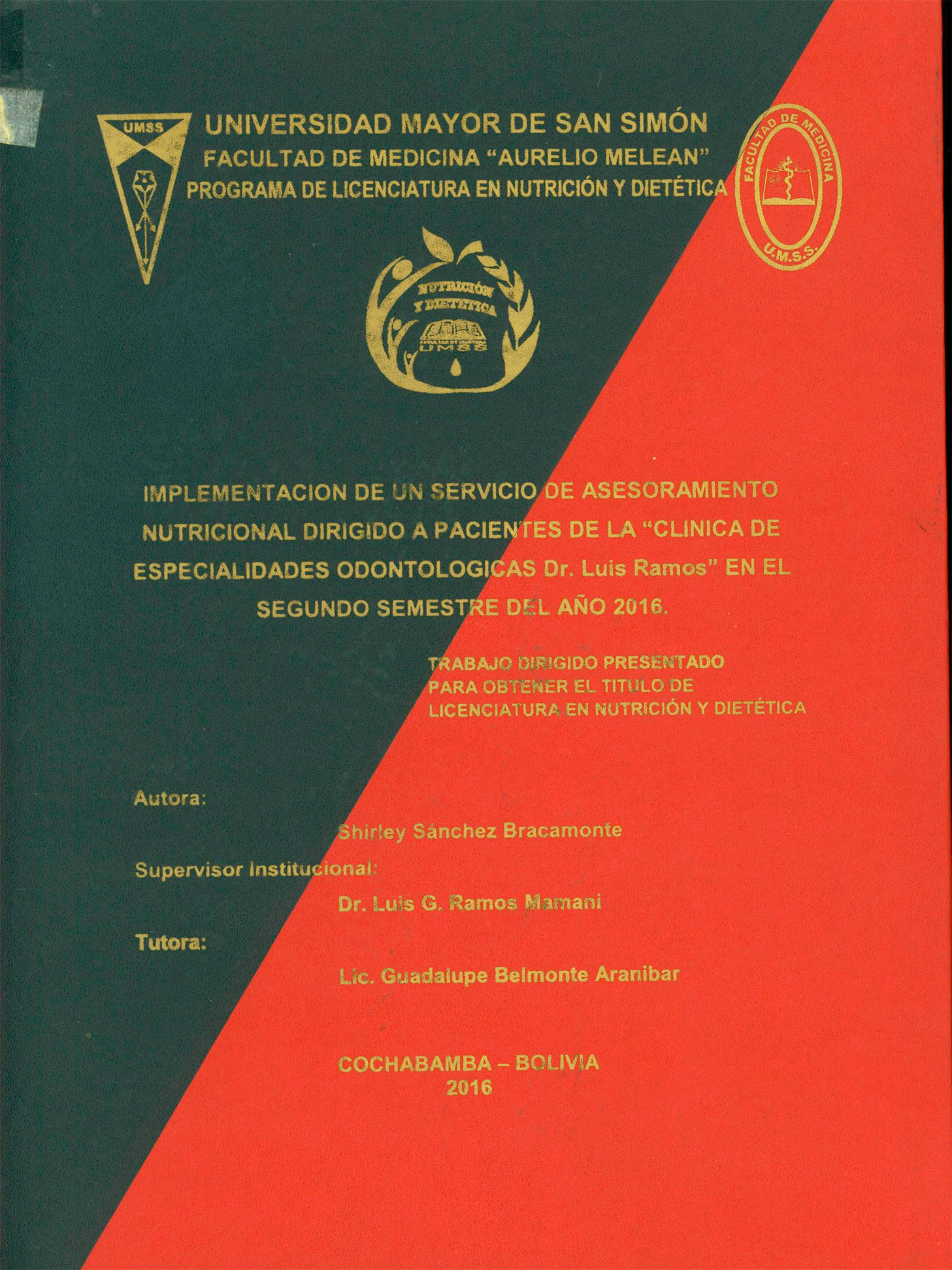 Implementación de un servicio de asesoramiento nutricional dirigido a pacientes de la Clínica de especialidades odontológicas Dr. Luis Ramos, en el segundo semestre del año 2016
      <i>es</i>