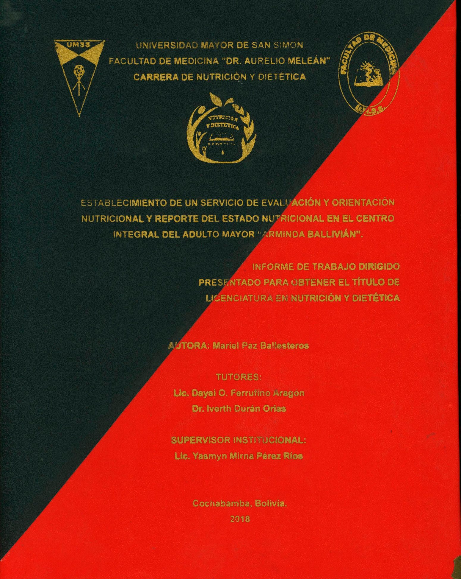 Establecimiento de un servicio de evaluación y orientación nutricional y reporte del estado nutricional en el centro integral del adulto mayor Arminda Ballivian 
      <i>es</i>