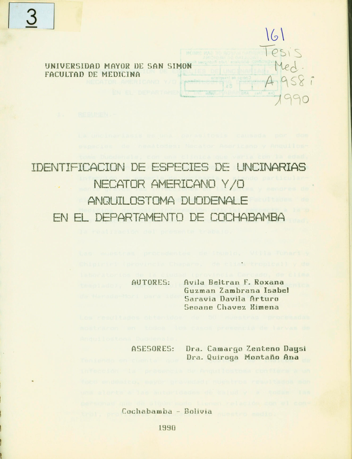 Identificación de especies de uncinarias necátor americano y/o anquilostoma doudenale en el departamento de Cochabamba
      <i>es</i>