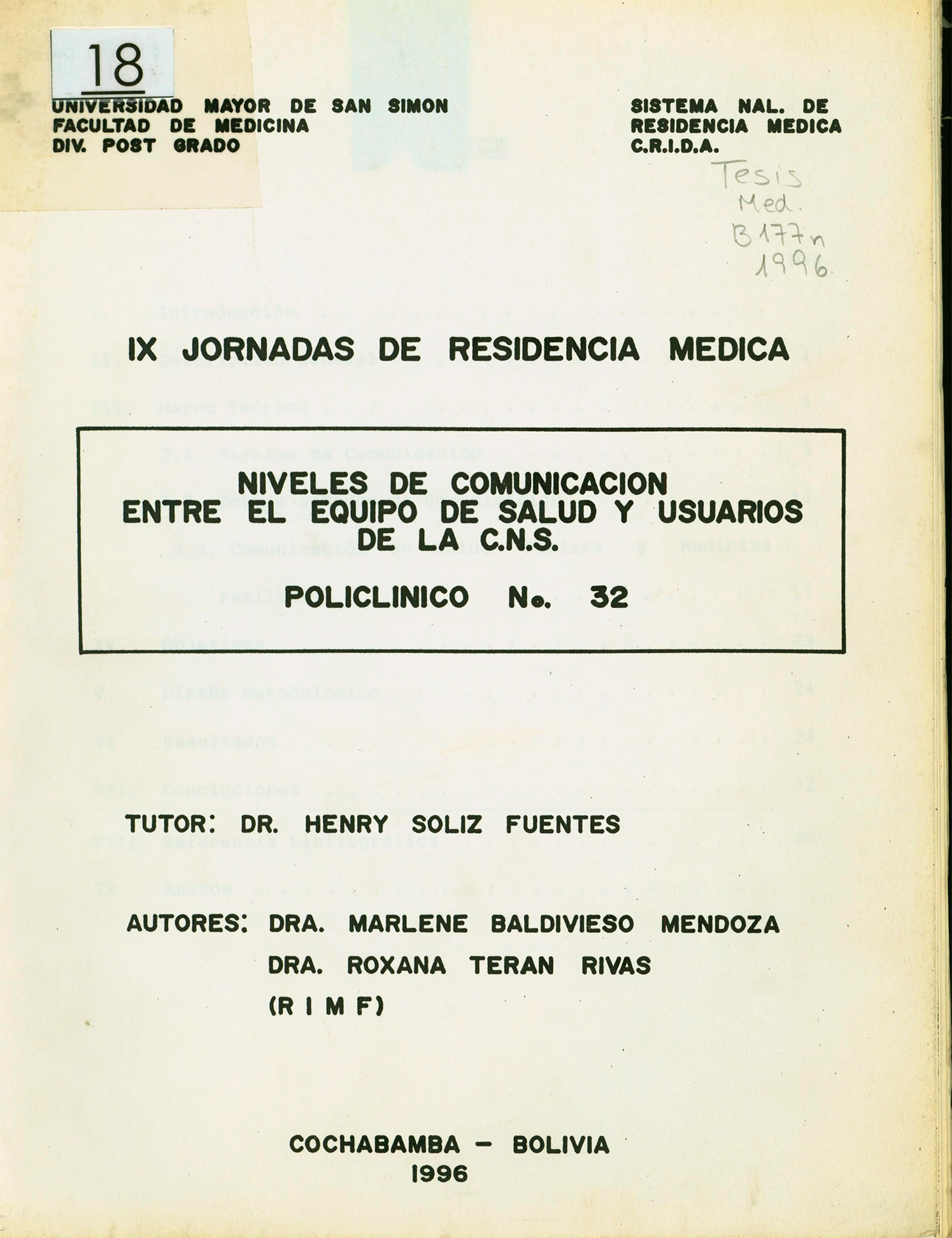 Niveles de comunicación entre el equipo de salud y usuarios de la C.N.S. Policlínico Nº32
      <i>es</i>